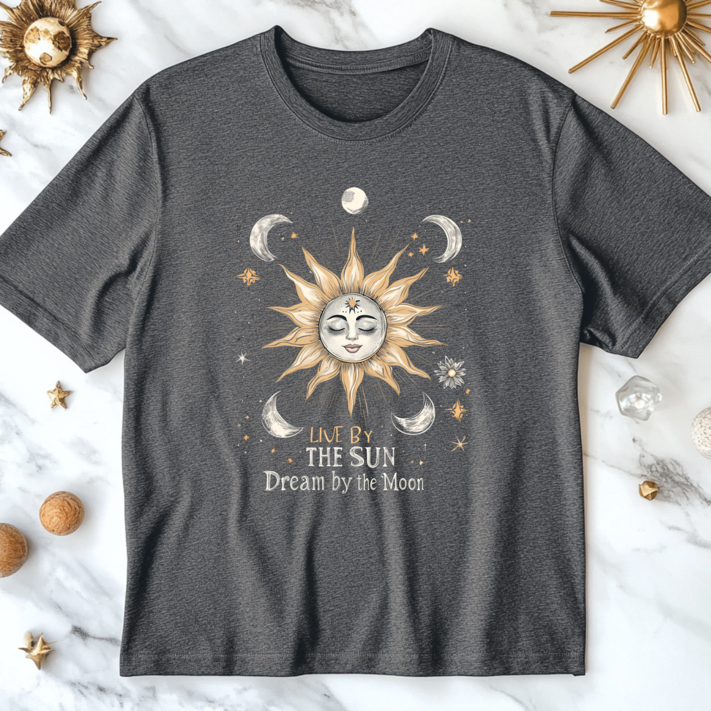 Live By The Sun Dream By The Moon T-Shirt